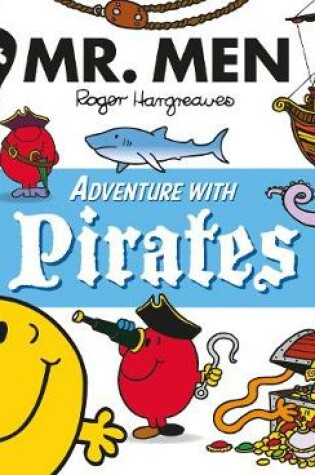 Cover of Mr. Men Adventure with Pirates