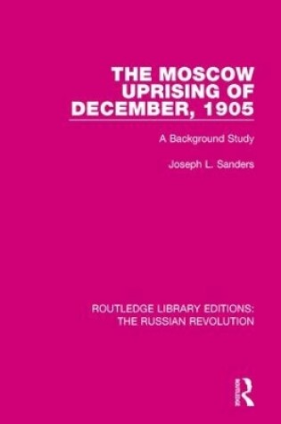 Cover of The Moscow Uprising of December, 1905