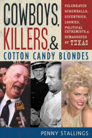 Cover of Cowboys, Killers, and Cotton Candy Blondes