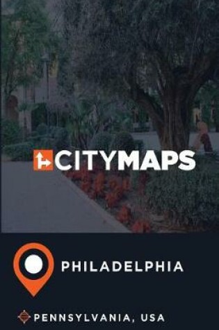 Cover of City Maps Philadelphia Pennsylvania, USA