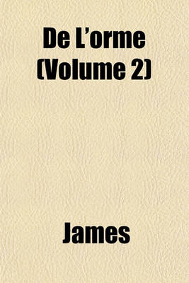 Book cover for de L'Orme (Volume 2)
