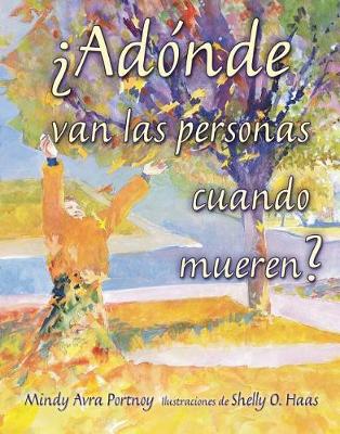 Cover of ?adonde Van Las Personas Cuando Mueren? (Where Do People Go When They Die?)