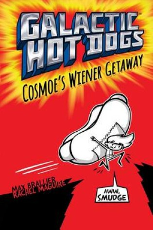 Cover of Galactic Hot Dogs 1