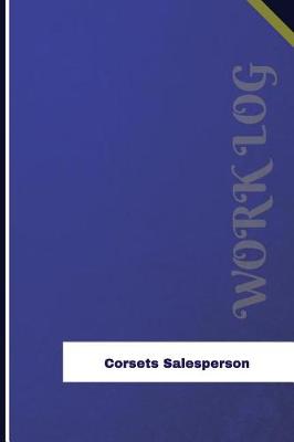 Book cover for Corsets Salesperson Work Log