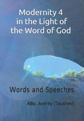 Book cover for Modernity 4 in the Light of the Word of God