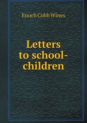 Book cover for Letters to school-children