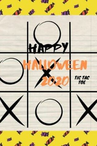 Cover of Happy Halloween 2020 TIC TAC TOE