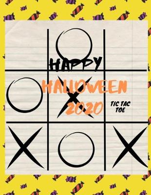 Book cover for Happy Halloween 2020 TIC TAC TOE