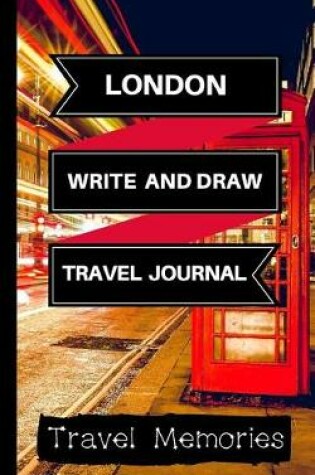 Cover of London Write and Draw Travel Journal