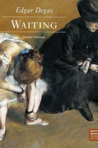 Cover of Edgar Degas – Waiting