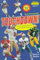 Cover of Touchdown! Great Quarterbacks in Football History