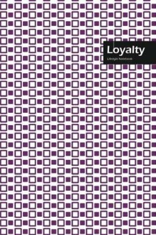 Cover of Loyalty Lifestyle, Creative, Write-in Notebook, Dotted Lines, Wide Ruled, Medium Size 6 x 9 Inch, 288 Pages (Purple)