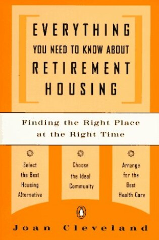 Cover of Everything You Need to Know about Retirement Housing