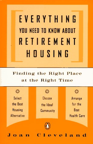 Book cover for Everything You Need to Know about Retirement Housing