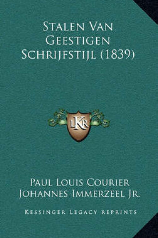 Cover of Stalen Van Geestigen Schrijfstijl (1839)