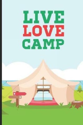 Cover of Live Love Camp
