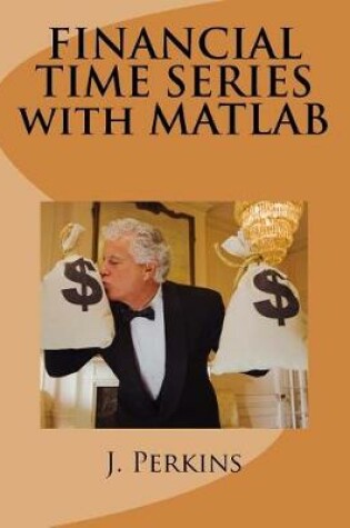 Cover of Financial Time Series with MATLAB