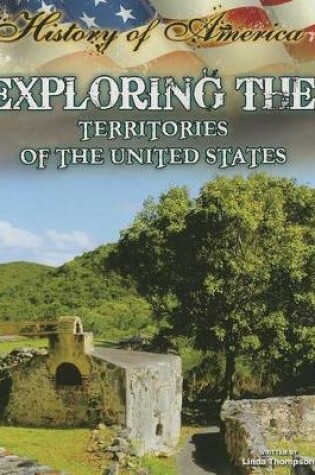 Cover of Exploring the Territories of the United States