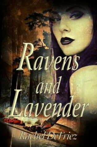 Cover of Ravens and Lavender