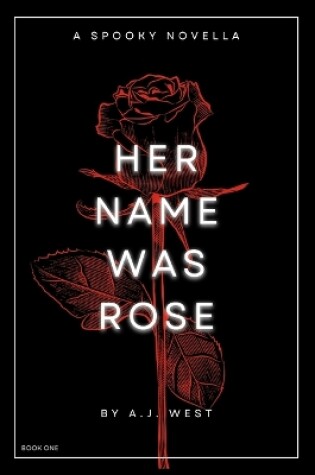 Cover of Her Name Was Rose