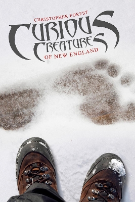 Book cover for Curious Creatures of New England",FOREST CHRISTHER,PB,160,19.99,29.99,29.99,7.4,8.7,152,229,SCHI,SCHI,SCHI,R ,VXW,MBS,MIND9780764347078,"UF Over L