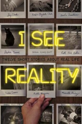 Cover of I See Reality