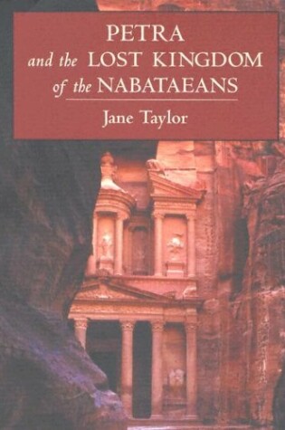 Cover of Petra and the Lost Kingdom of the Nabataeans