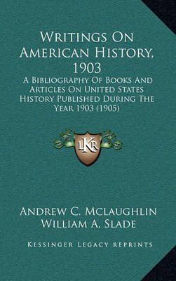 Book cover for Writings on American History, 1903