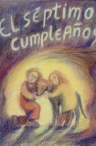 Cover of El Septimo Cumpleanos