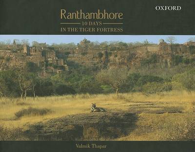 Book cover for Ranthambhore: 10 Days in the Tiger Fortress