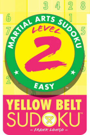 Cover of Level 2 Yellow Belt Sudoku