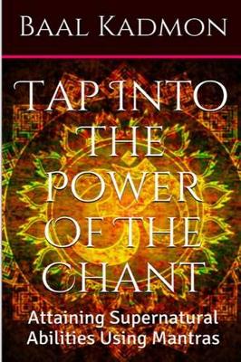 Cover of Tap Into The Power Of The Chant