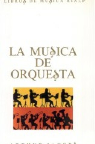 Cover of La Musica de Orquesta
