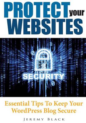 Book cover for Protect Your Websites