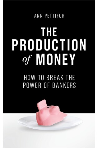 Cover of The Production of Money