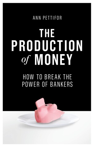 Book cover for The Production of Money