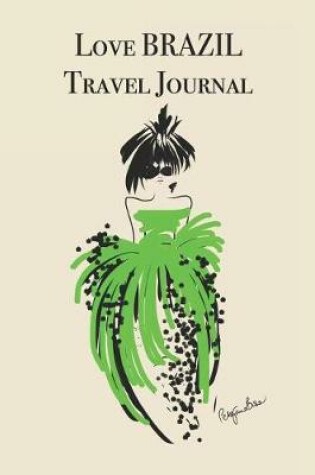 Cover of Love Brazil Travel Journal