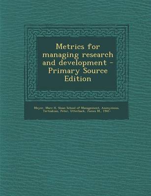 Book cover for Metrics for Managing Research and Development - Primary Source Edition