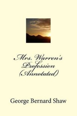 Cover of Mrs. Warren's Profession (Annotated)