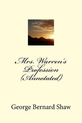 Book cover for Mrs. Warren's Profession (Annotated)