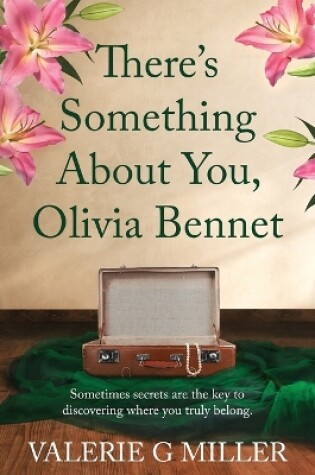 Cover of There's Something About You, Olivia Bennet