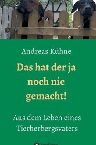 Cover of Das hat der ja noch nie gemacht!