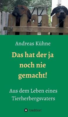 Book cover for Das hat der ja noch nie gemacht!