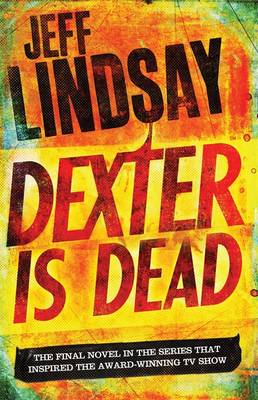Book cover for Dexter Is Dead