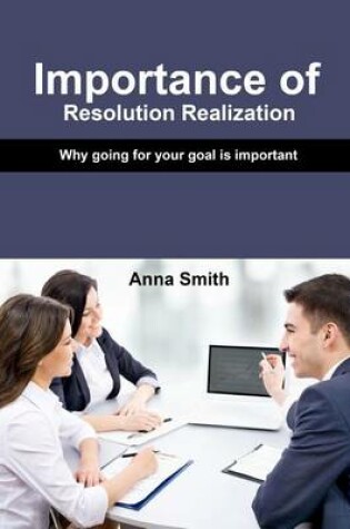 Cover of Importance of Resolution Realization