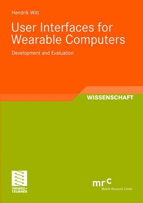 Book cover for User Interfaces for Wearable Computers