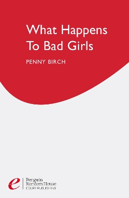 Book cover for What Happens to Bad Girls