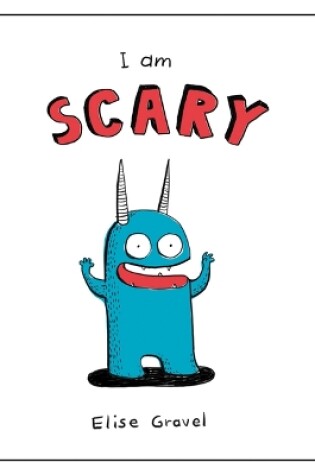 Cover of I Am Scary