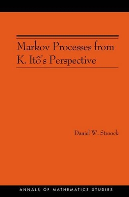 Book cover for Markov Processes from K. Ito's Perspective (AM-155)