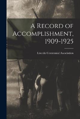 Cover of A Record of Accomplishment, 1909-1925